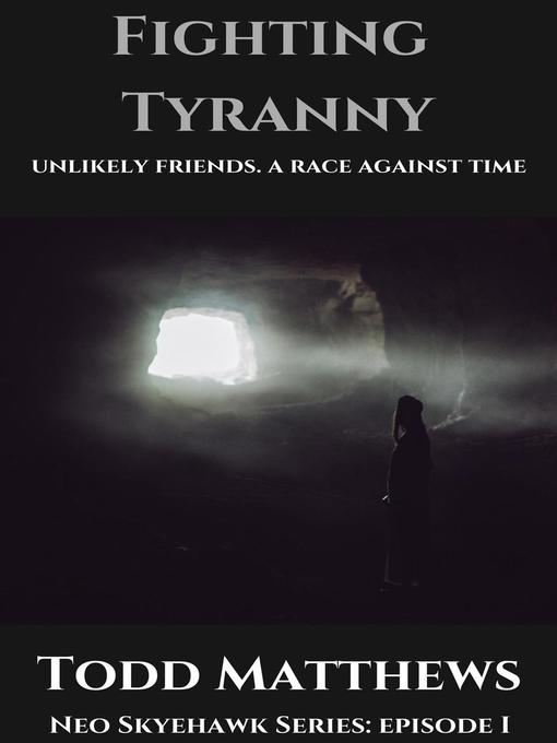 Title details for Fighting Tyranny by Todd Matthews - Available